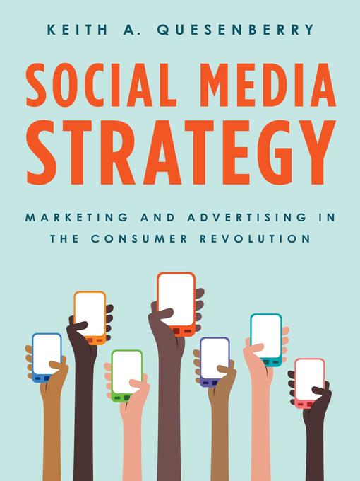 Title details for Social Media Strategy by Keith A. Quesenberry - Available